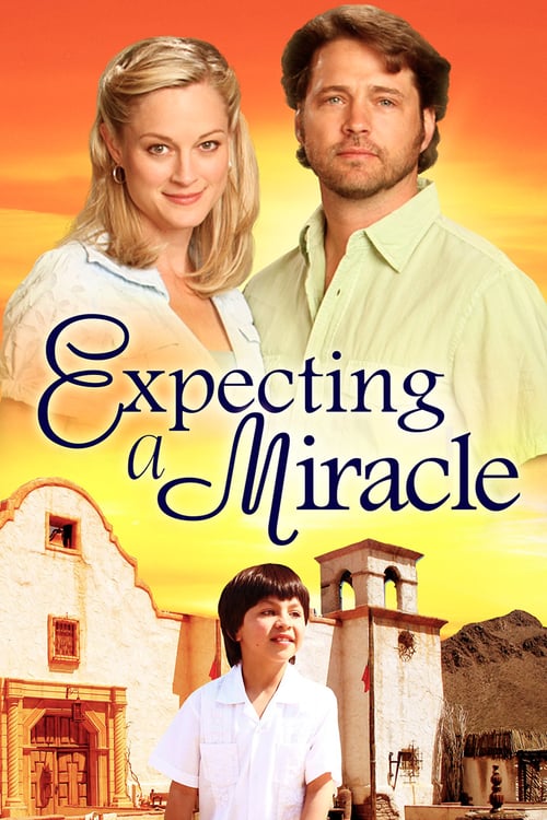 Expecting a Miracle - Movie Poster Expecting a Miracle - Movie Poster