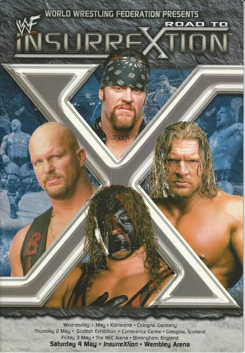 WWE Insurrextion 2002 - Movie Poster WWE Insurrextion 2002 - Movie Poster