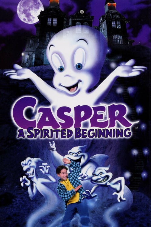 Casper: A Spirited Beginning - Movie Poster Casper: A Spirited Beginning - Movie Poster