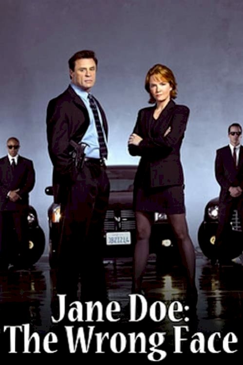 Jane Doe: The Wrong Face - Movie Poster Jane Doe: The Wrong Face - Movie Poster