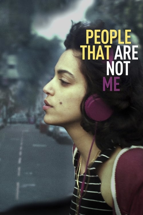 People That Are Not Me - Movie Poster