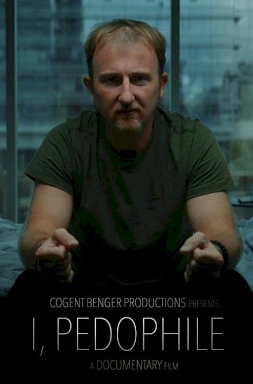 I, Pedophile - Movie Poster