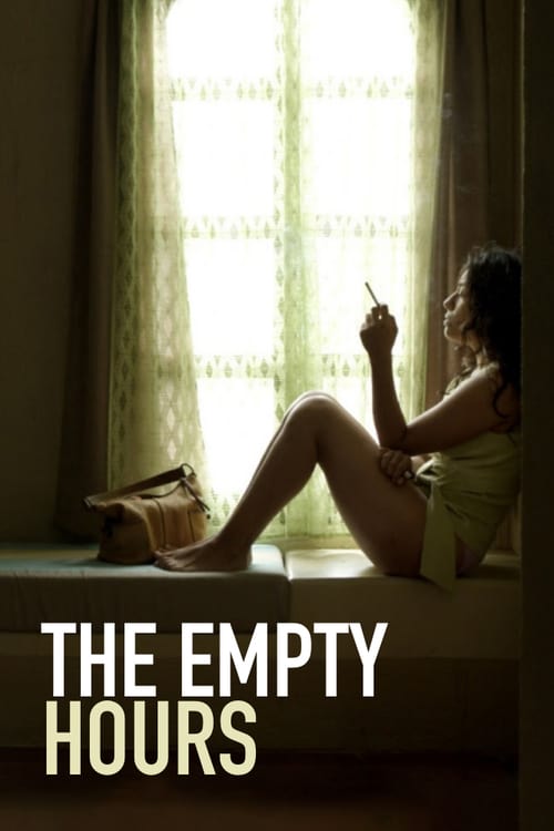 The Empty Hours - Movie Poster The Empty Hours - Movie Poster