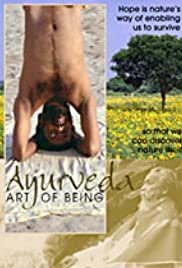 Ayurveda: Art of Being - Movie Poster Ayurveda: Art of Being - Movie Poster