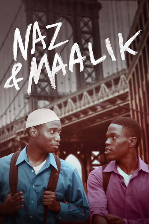 Naz & Maalik - Movie Poster Naz & Maalik - Movie Poster