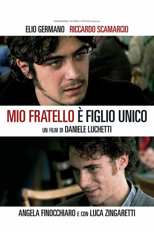 My Brother Is an Only Child - Movie Poster My Brother Is an Only Child - Movie Poster