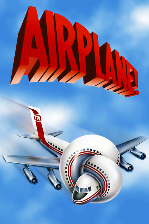Airplane! - Movie Poster Airplane! - Movie Poster