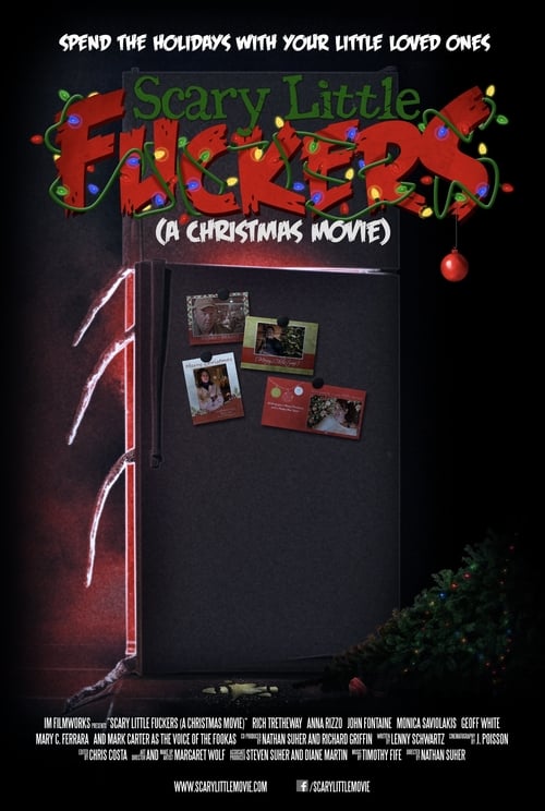Scary Little Fuckers (A Christmas Movie) - Movie Poster Scary Little Fuckers (A Christmas Movie) - Movie Poster