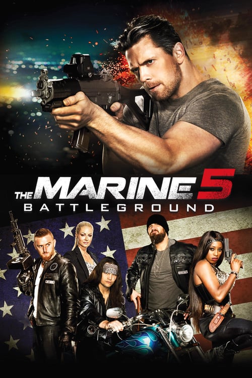 The Marine 5: Battleground - Movie Poster The Marine 5: Battleground - Movie Poster