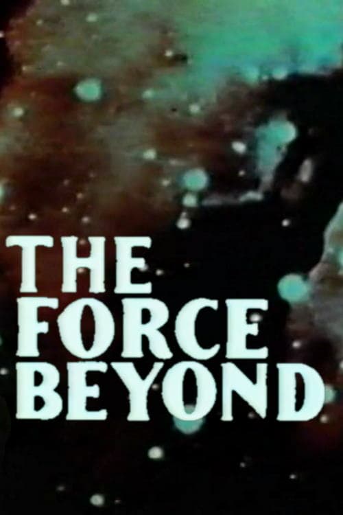 The Force Beyond - Movie Poster The Force Beyond - Movie Poster