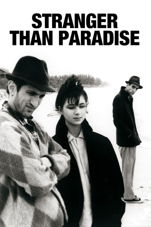 Stranger Than Paradise - Movie Poster Stranger Than Paradise - Movie Poster