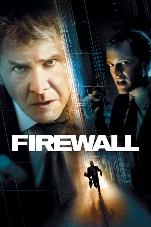 Firewall - Movie Poster Firewall - Movie Poster
