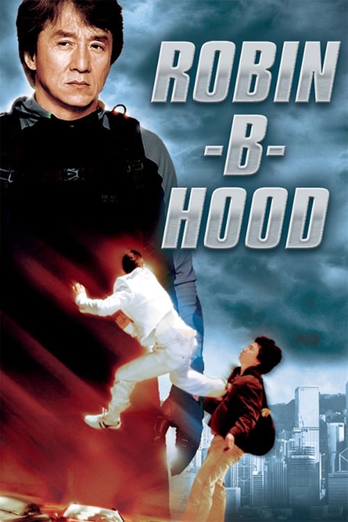 Rob-B-Hood - Movie Poster Rob-B-Hood - Movie Poster