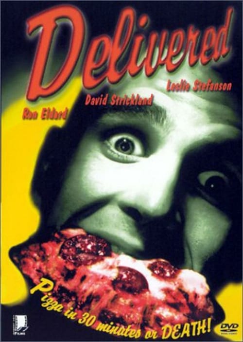 Delivered - Movie Poster Delivered - Movie Poster