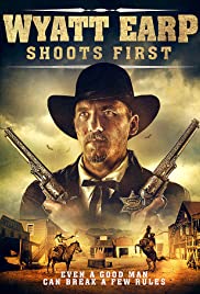 Wyatt Earp Shoots First - Movie Poster Wyatt Earp Shoots First - Movie Poster