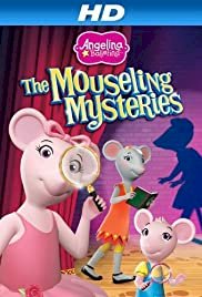 Angelina Ballerina: The Mouseling Mysteries - Movie Poster Angelina Ballerina: The Mouseling Mysteries - Movie Poster