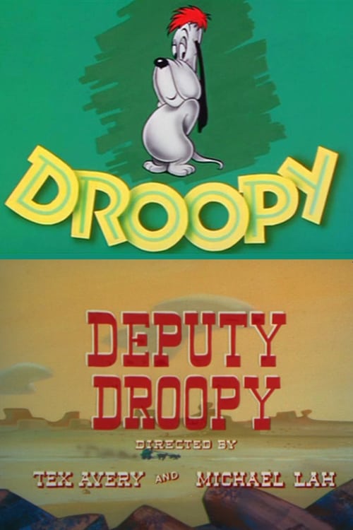 Deputy Droopy - Movie Poster Deputy Droopy - Movie Poster