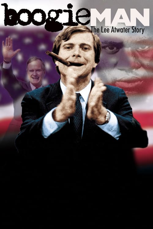 Boogie Man: The Lee Atwater Story - Movie Poster Boogie Man: The Lee Atwater Story - Movie Poster