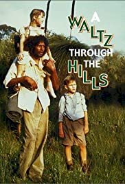 A Waltz Through the Hills - Movie Poster A Waltz Through the Hills - Movie Poster