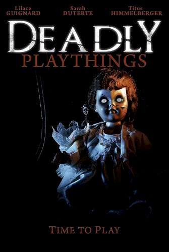 Deadly Playthings - Movie Poster Deadly Playthings - Movie Poster