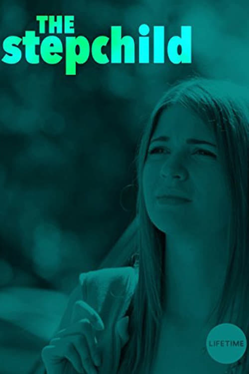 The Stepchild - Movie Poster The Stepchild - Movie Poster