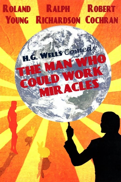 The Man Who Could Work Miracles - Movie Poster The Man Who Could Work Miracles - Movie Poster