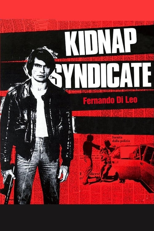 Kidnap Syndicate - Movie Poster Kidnap Syndicate - Movie Poster