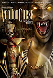Voodoo Curse: The Giddeh - Movie Poster Voodoo Curse: The Giddeh - Movie Poster