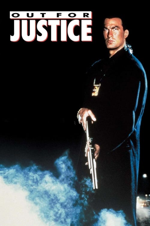 Out for Justice - Movie Poster Out for Justice - Movie Poster
