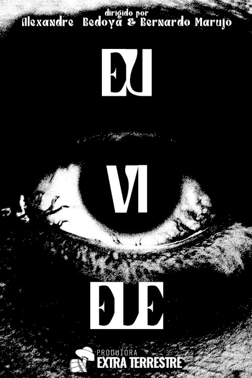 Eu Vi Ele - Movie Poster Eu Vi Ele - Movie Poster