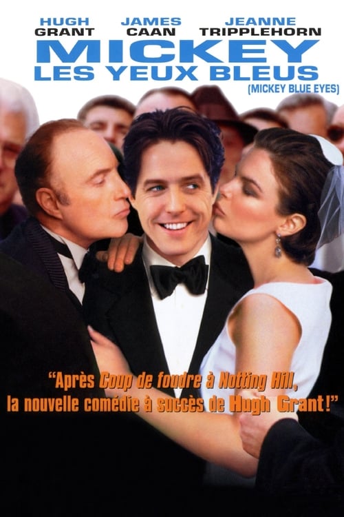 Mickey Blue Eyes - Movie Poster Mickey Blue Eyes - Movie Poster