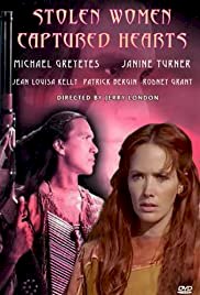 Stolen Women, Captured Hearts - Movie Poster Stolen Women, Captured Hearts - Movie Poster