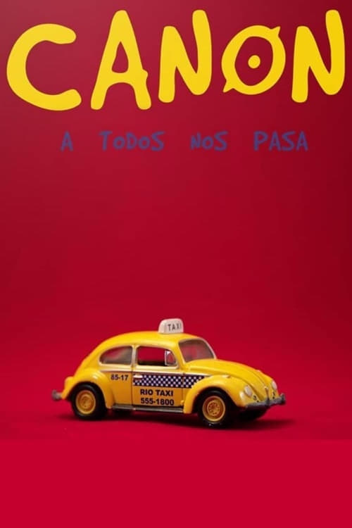Canon, Así Pasa - Movie Poster Canon, Así Pasa - Movie Poster