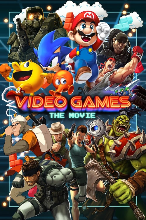 Video Games: The Movie - Movie Poster Video Games: The Movie - Movie Poster