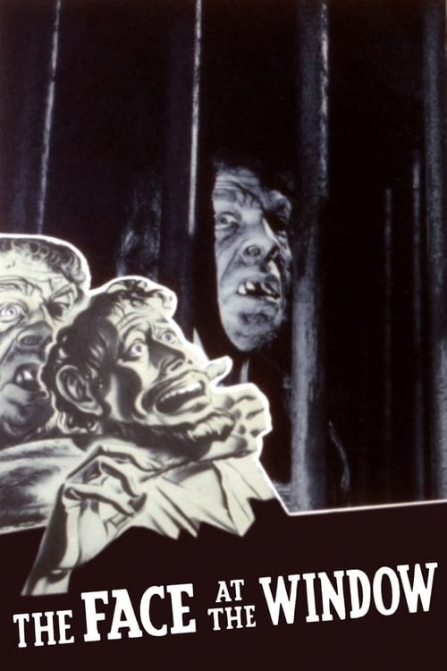 The Face at the Window - Movie Poster The Face at the Window - Movie Poster