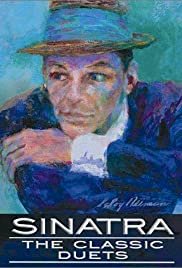 Sinatra: The Classic Duets - Movie Poster Sinatra: The Classic Duets - Movie Poster