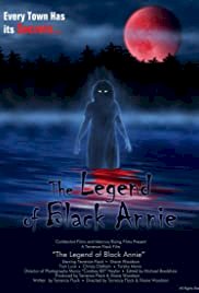 The Legend of Black Annie - Movie Poster The Legend of Black Annie - Movie Poster