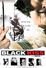 Black Kiss - Movie Poster Black Kiss - Movie Poster