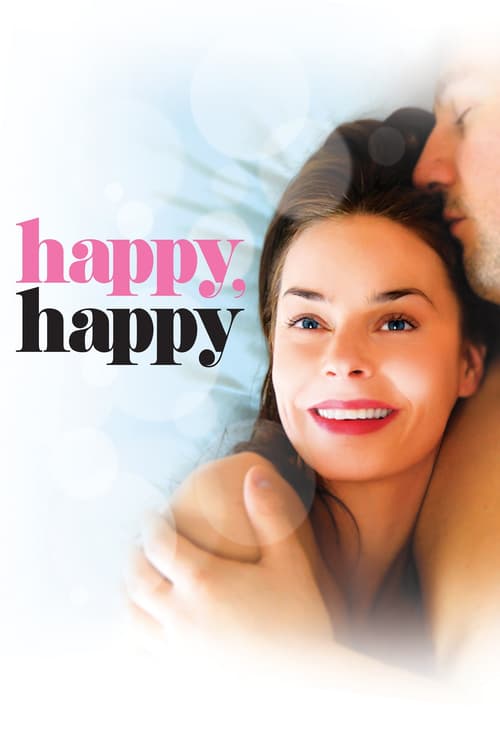 Happy, Happy - Movie Poster Happy, Happy - Movie Poster