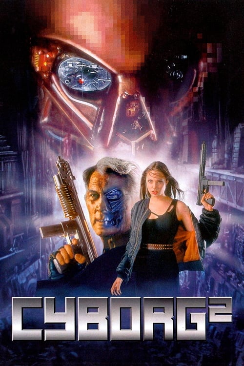 Cyborg 2 - Movie Poster Cyborg 2 - Movie Poster
