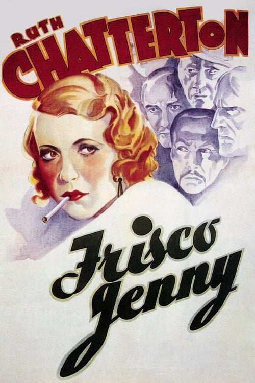 Frisco Jenny - Movie Poster Frisco Jenny - Movie Poster
