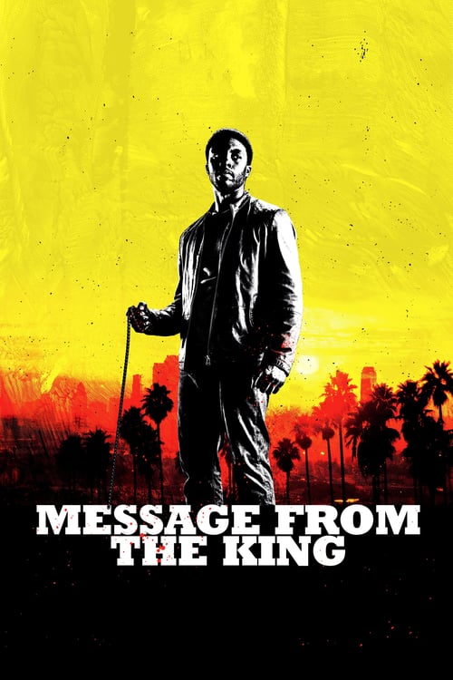 Message from the King - Movie Poster Message from the King - Movie Poster