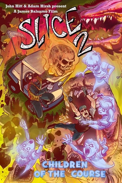 Slice 2! Children of the Course - Movie Poster Slice 2! Children of the Course - Movie Poster