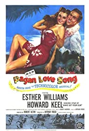 Pagan Love Song - Movie Poster Pagan Love Song - Movie Poster