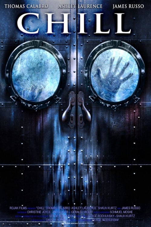 Chill - Movie Poster Chill - Movie Poster