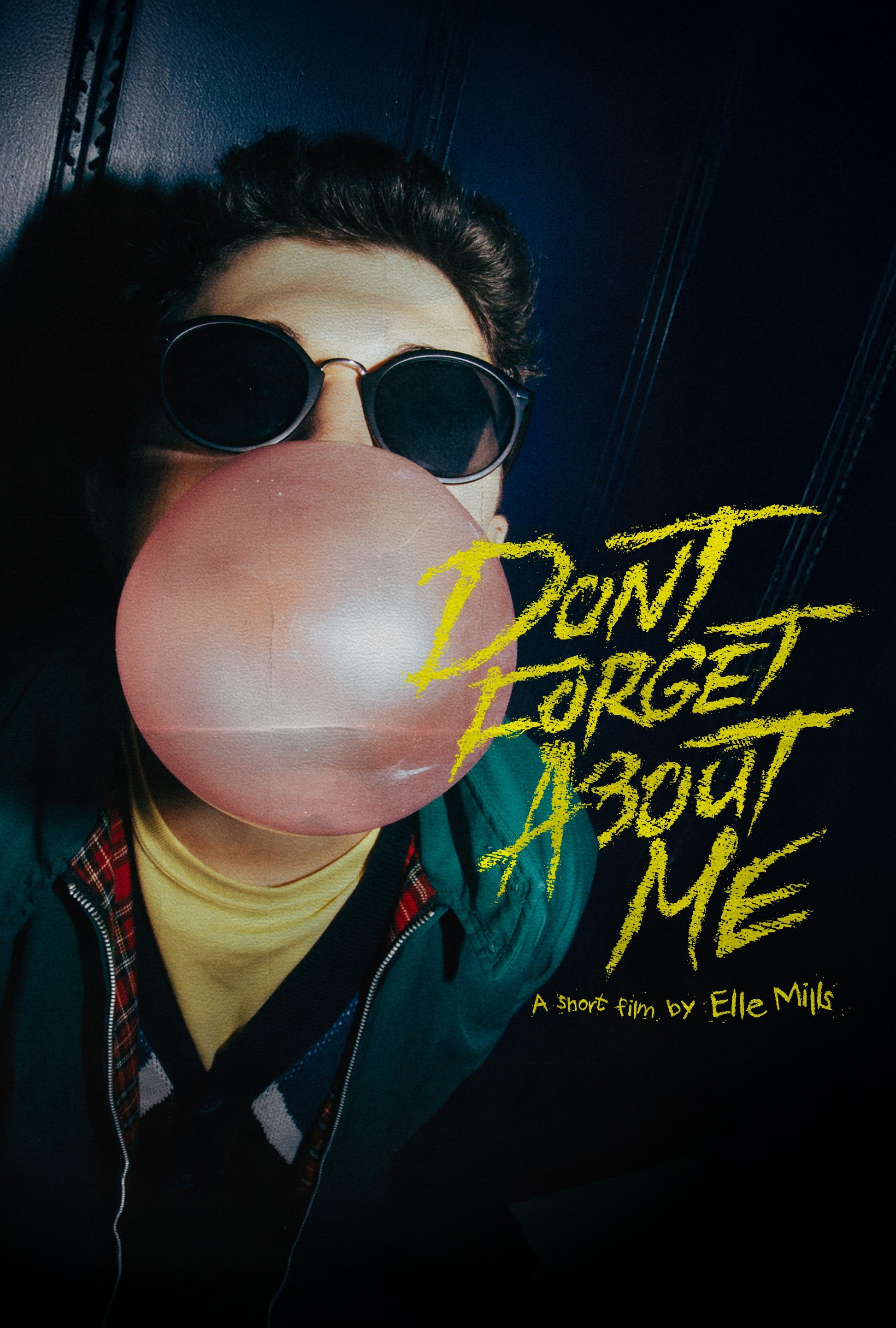 Don't Forget About Me - Movie Poster Don't Forget About Me - Movie Poster