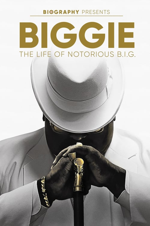 Biggie: The Life of Notorious B.I.G. - Movie Poster Biggie: The Life of Notorious B.I.G. - Movie Poster