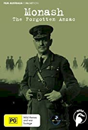 Monash: The Forgotten Anzac - Movie Poster Monash: The Forgotten Anzac - Movie Poster