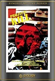 Project: Kill - Movie Poster Project: Kill - Movie Poster