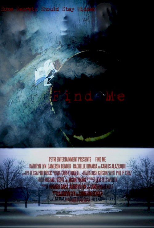 Find Me - Movie Poster Find Me - Movie Poster